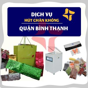 Dịch vụ hút chân không ở quận Bình Thạnh