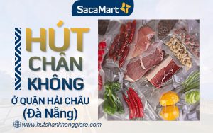 Dịch vụ hút chân không ở tại Quận Hải Châu